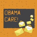 Writing note showing Obama Care. Business photo showcasing Government Program of Insurance System Patient Protection