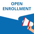 Writing note showing Open Enrollment