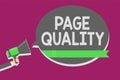 Writing note showing Page Quality. Business photo showcasing Effectiveness of a website in terms of appearance and function Man ho Royalty Free Stock Photo
