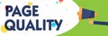 Writing note showing Page Quality. Business photo showcasing Effectiveness of a website in terms of appearance and function Man ho Royalty Free Stock Photo