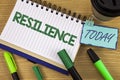 Writing note showing Resilience. Business photo showcasing Capacity to recover quickly from difficulties Persistence written on N Royalty Free Stock Photo