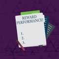 Writing note showing Reward Perforanalysisce. Business photo showcasing something given in return for good done or