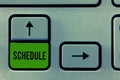 Writing note showing Schedule. Business photo showcasing plan for carrying out process procedure giving lists events