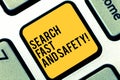 Writing note showing Search Fast And Safety. Business photo showcasing Browsing quickly with data security protection