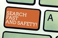 Writing note showing Search Fast And Safety. Business photo showcasing Browsing quickly with data security protection