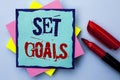 Writing note showing Set Goals. Business photo showcasing Target Planning Vision Dreams Goal Idea Aim Target Motivation written o Royalty Free Stock Photo