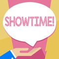 Writing note showing Showtime. Business photo showcasing Time a Play Film Concert Perforanalysisce Event is scheduled to start Royalty Free Stock Photo