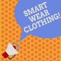 Writing note showing Smart Wear Clothing. Business photo showcasing defined as generally neat yet casual attire or