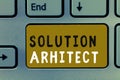 Writing note showing Solution Arhitect. Business photo showcasing Design applications or services within an organization