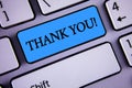 Writing note showing Thank You Motivational Call. Business photo showcasing Appreciation greeting Acknowledgment Gratitude writte