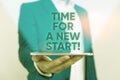 Writing note showing Time For A New Start. Business photo showcasing something is supposed to begin right now Fresh job Man in the Royalty Free Stock Photo