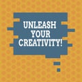 Writing note showing Unleash Your Creativity. Business photo showcasing Getting in touch what you are passionate about Royalty Free Stock Photo