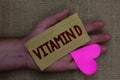 Writing note showing Vitamin D. Business photo showcasing Benefits of sunbeam exposure and certain fat soluble nutriments Wood art