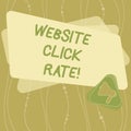 Writing note showing Website Click Rate. Business photo showcasing ratio users who click specific link to number total Royalty Free Stock Photo