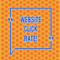 Writing note showing Website Click Rate. Business photo showcasing ratio users who click specific link to number total users Round