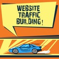 Writing note showing Website Traffic Building. Business photo showcasing cookies allow marketers to follow web users Car
