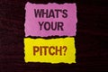 Writing note showing What Is Your Pitch Question. Business photo showcasing Present proposal Introducing Project or Product writt Royalty Free Stock Photo