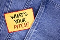 Writing note showing What Is Your Pitch Question. Business photo showcasing Present proposal Introducing Project or Product writt Royalty Free Stock Photo