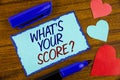 Writing note showing What Is Your Score Question. Business photo showcasing Tell Personal Individual Rating Average Results writt Royalty Free Stock Photo