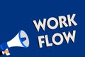 Writing note showing Work Flow. Business photo showcasing Continuity of a certain task to and from an office or employer Man holdi