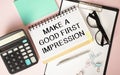 notepad: Make a Good First Impression Royalty Free Stock Photo