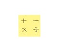 Writing plus,minus,multiply and divide sign in post it note