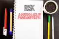 Writing text showing Risk Assessment. Business concept for Safety Danger Analyze Written on notepad note paper background with spa