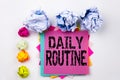 Writing text showing Daily Routine written on sticky note in office with paper balls. Business concept for Accuracy Procedur Royalty Free Stock Photo