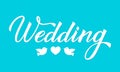 Writing Wedding blue background. Easy to edit vector template for wedding invitations or reception decorations Royalty Free Stock Photo