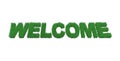 Written welcome made with grass Royalty Free Stock Photo