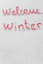 Written `Welcome winter` on the snow Royalty Free Stock Photo