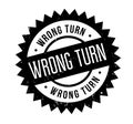 Wrong Turn rubber stamp Royalty Free Stock Photo