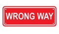 Wrong way or no entry sign or symbol