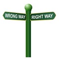 Wrong way, right way street sign Royalty Free Stock Photo