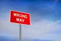 Wrong Way Road Sign Royalty Free Stock Photo