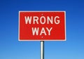 Wrong way sign