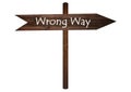 Wrong way sign on a wooden board. Royalty Free Stock Photo