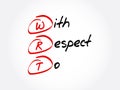 WRT - With Respect To acronym, concept background Royalty Free Stock Photo