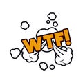 Wtf comic words in speech bubble isolated icon Royalty Free Stock Photo