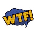 Wtf comic words in speech bubble isolated icon Royalty Free Stock Photo
