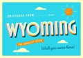 Greetings from Wyoming, USA - Touristic Postcard.