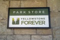 Sign for the Yellowstone Forever foundation park store gift shop Royalty Free Stock Photo
