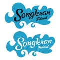 Happy songkran water festival lettering art