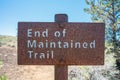 "End of Maintained Trail" sign on trail in Craters of the Moon National Park