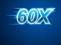 60x Faster. Blue vector sign Royalty Free Stock Photo