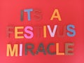 It's a festivus miracle sign Royalty Free Stock Photo