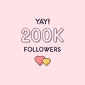 Yay 200k Followers celebration, Greeting card for 200000 social followers