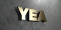 Yea - Gold sign mounted on glossy marble wall - 3D rendered royalty free stock illustration