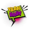 Yeah baby comic book text pop art Royalty Free Stock Photo