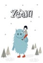 Yeah - Cute nursery poster with boy and monster. Vector illustration in scandinavian style